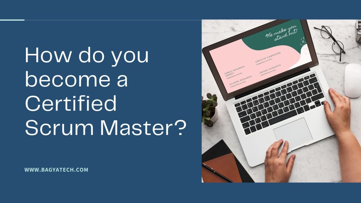 How do you become a Certified Scrum Master_