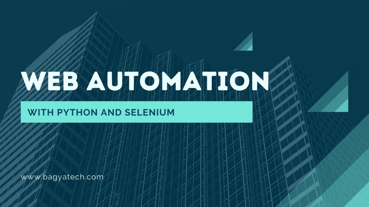 Web Automation with Python and Selenium